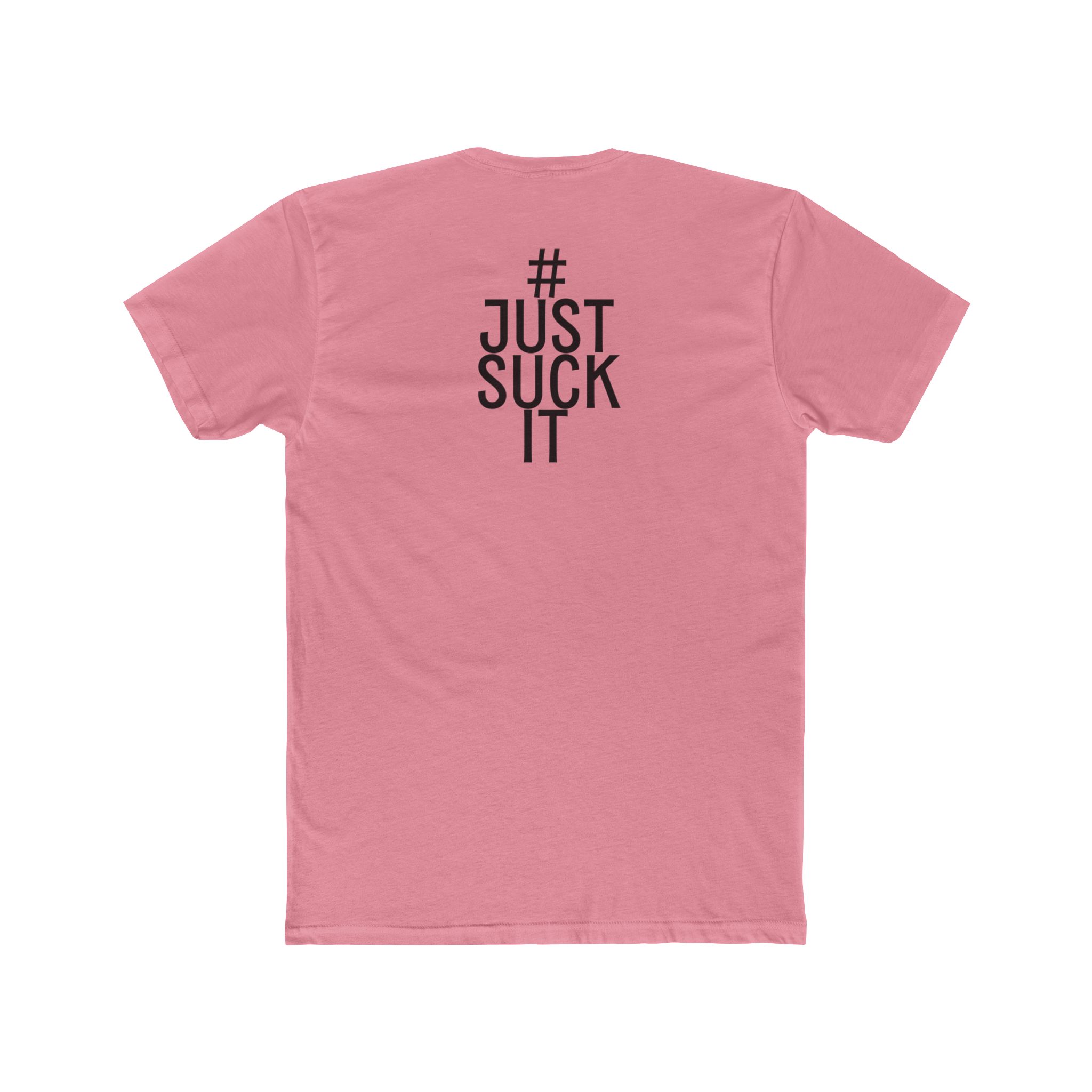 Just Suck It T-Shirt view 8